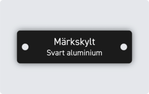 Märkskylt svart aluminium 70x20mm